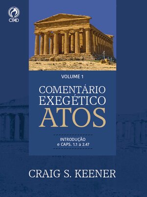 cover image of Comentário Exegético Atos, Volume 01
